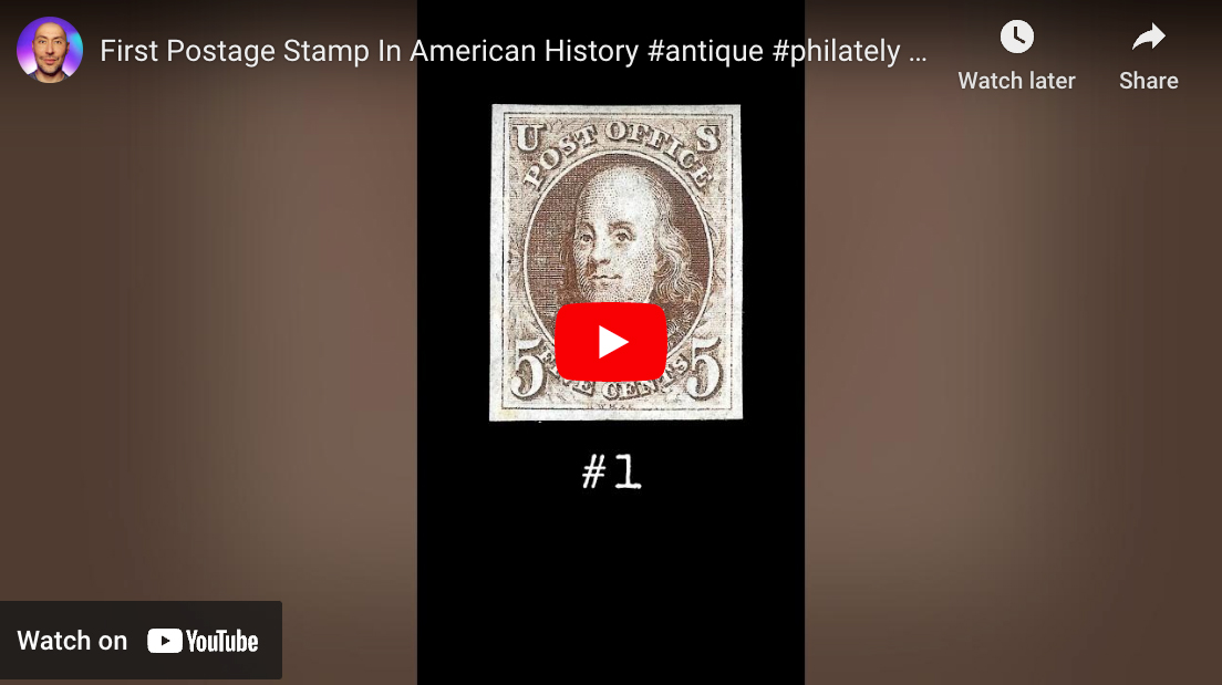 The First Postage Stamp In American History (Scott #1)