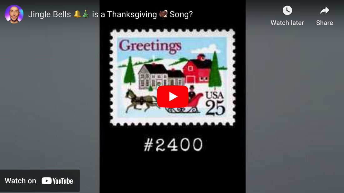 Jingle Bells Is A Thanksgiving Song? (Scott #2400)