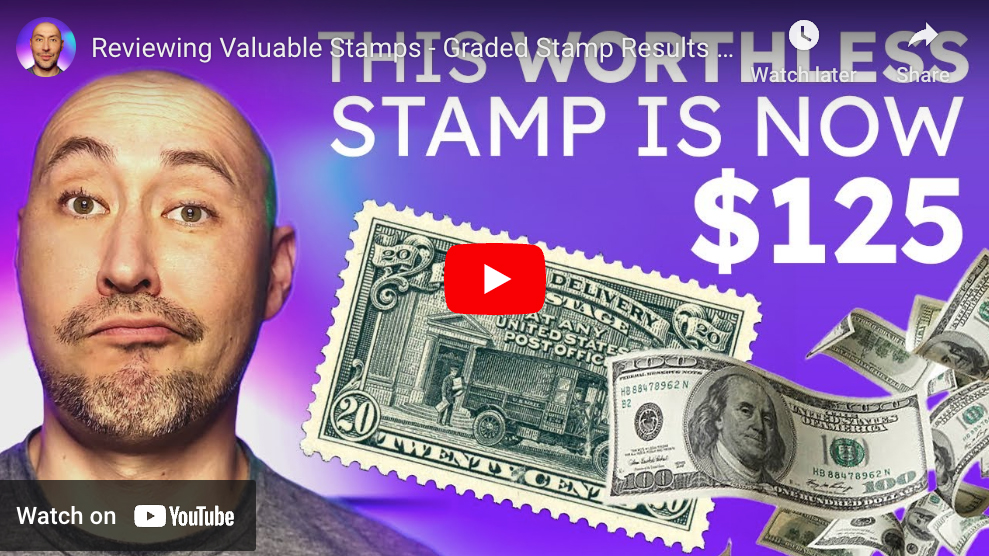 Reviewing Valuable Stamps – Graded Stamp Results Ep. 1