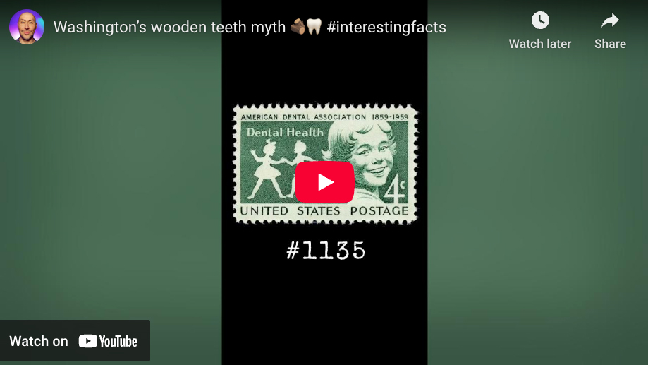 Washington’s Wooden Teeth Is A Myth (Scott #1135)